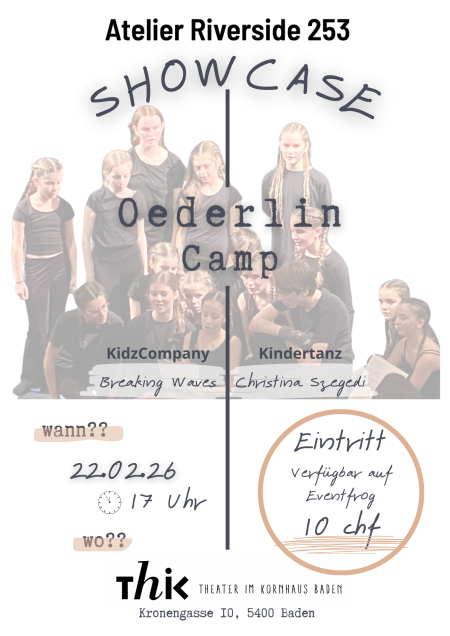 Bild zum Theaterstück Showcase Oederlin Camp